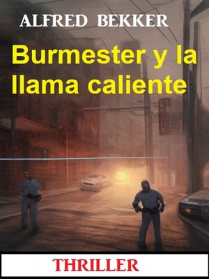cover image of Burmester y la llama caliente